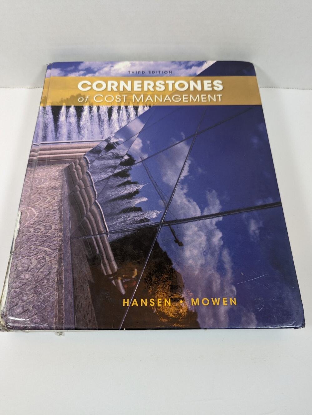 Cornerstones of Cost Management by Maryanne M. Mowen and Don Hansen